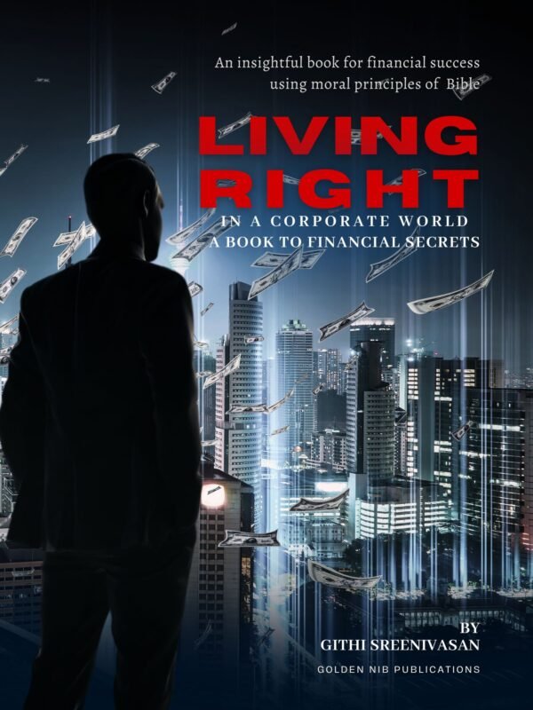 Living Right in A Corporate World - Book to Financial Secrets - e book